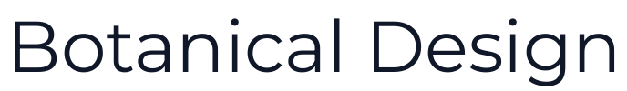 Botanical Design